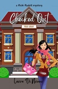 Cover: Checked Out (A Ricki Rydell Mystery, #1) - Red Collar Books