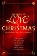 Cover: The Miracle of Love at Christmas - Bk Royston Publishing