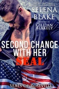Cover: Second Chance with Her SEAL (SEALs of Roseville, #3) - Ecila Media Corp