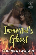 Cover: The Immortal's Ghost (The Phoenix Institute, #3) - Corrina Lawson