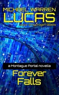 Cover: Forever Falls: a Montague Portal novella - Montague Portal
