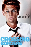 Cover: Crossing Borders - Z.A. Maxfield