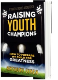 Cover: Raising Youth Champions - Anthony Lynch