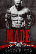 Cover: Made to Survive (The Ancestors MC, #3) - The Ancestors MC
