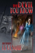 Cover: The Devil You Know - Richard Levesque