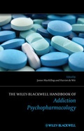 Cover: The Wiley-Blackwell Handbook of Addiction Psychopharmacology - Wiley-Blackwell