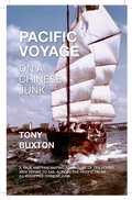 Cover: Pacific Voyage on a Chinese Junk - Tony Buxton