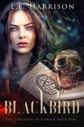 Cover: Blackbird (The Children of Corvus, #1) - L.E. Harrison
