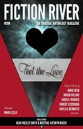 Cover: Fiction River: Feel the Love (Fiction River: An Original Anthology Magazine, #31) - WMG Publishing