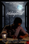 Cover: Midnight Oil - An Anthology - Southern Owl Publications, LLC