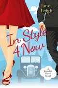 Cover: In Style 4 Now (The Jennifer Cloud Series, #4) - The Jennifer Cloud Series