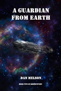 Cover: A Guardian From Earth (Rediscovery, #2) - Rediscovery
