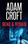 Cover: Dead & Buried (Knight & Culverhouse, #8) - Knight & Culverhouse