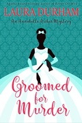 Cover: Groomed for Murder (Annabelle Archer Wedding Planner Mystery) - Broadmoor Books, LLC