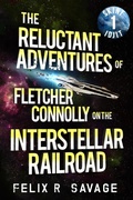 Cover: Skint Idjit (The Reluctant Adventures of Fletcher Connolly on the Interstellar Railroad, #1) - Knights Hill Publishing