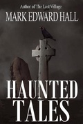 Cover: Haunted Tales - Lost Village Publishing