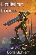 Cover: Collision Course (In Love and War, #6) - In Love and War