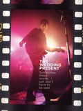 Cover: The Wedding Present: Sometimes These Words Just Don't Have To Be Said - This Day in Music Books