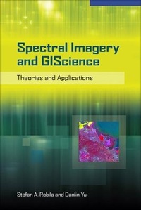 Enlarge image Cover: Spectral Imagery in GIScience - McGraw-Hill Professional