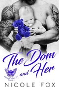 Cover: The Dom and Her: A Bad Boy Motorcycle Club Romance (Broken Spires MC, #3) - Broken Spires MC