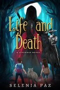 Cover: Life and Death (Leyendas, #1) - Leyendas