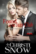 Cover: Found At the Jazz Club - Christi Snow