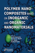 Cover: Polymer Nanocomposites based on Inorganic and Organic Nanomaterials - Wiley-Scrivener