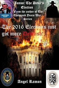Enlarge image Cover: Janus: The Devil's Election (The Janus Series, #1) - Angel Ramon