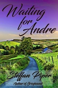 Cover: Waiting For Andre - Samuel Farber Publishing