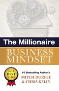Cover: The Millionaire Business Mindset - Mitch Durfee