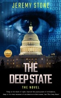 Cover: The Deep State: The Novel - Jeremy Stone