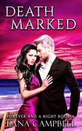 Cover: Death Marked (Forever and a Night, #6) - Lana Campbell