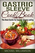 Cover: Gastric Sleeve Surgery Cookbook: Safe and Delicious Foods for Gastric Bypass Surgery - Max Cafaro