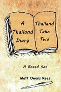 Cover: A Thailand Diary & Thailand Take Two - Matt Owens Rees