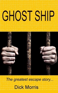 Enlarge image Cover: Ghost Ship - Dick Morris