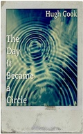 Cover: The Day It Became a Circle - Afterworld Books