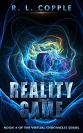 Cover: Reality Game (The Virtual Chronicles, #4) - Ethereal Press
