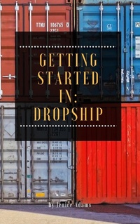 Enlarge image Cover: Getting Started in: Dropship - Personal Growth