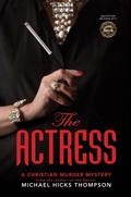 Cover: The Actress (The Solo Series, #2) - Shepherd King Publishing, LLC