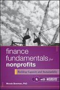 Enlarge image Cover: Finance Fundamentals for Nonprofits + Web site - Building Capacity and Sustainability - Wiley