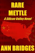Cover: Rare Mettle (A Silicon Valley Novel, #2) - Ann Bridges
