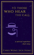 Cover: To Those Who Hear the Call - WSH Creative, LLC