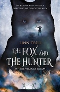 Cover: The Fox and The Hunter (Where Vikings Roam, #1) - Linn Tesli