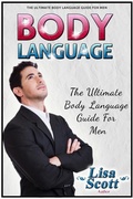 Cover: Body Language: The Ultimate Body Language Guide For Men - Publishing 4U