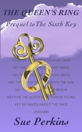 Cover: The Queen's Ring: Prequel to The Sixth Key - Caishel Books