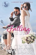 Cover: Falling For the Bride: A Sweet Bay Novella - Lounge Chair Literature