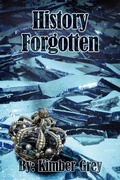 Cover: History Forgotten (Rise of Faiden, #3) - Kimber Grey