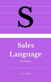 Enlarge image Cover: Sales Language: The Basics - Personal Growth