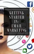 Cover: Getting Started in: Email Marketing - Personal Growth