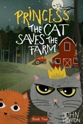 Cover: Princess the Cat Saves the Farm - Princess the Cat